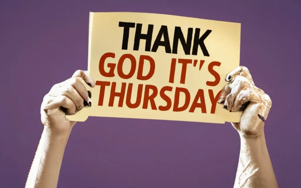 Sign 'Thank God It's Thursday'